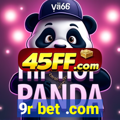 9r bet .com